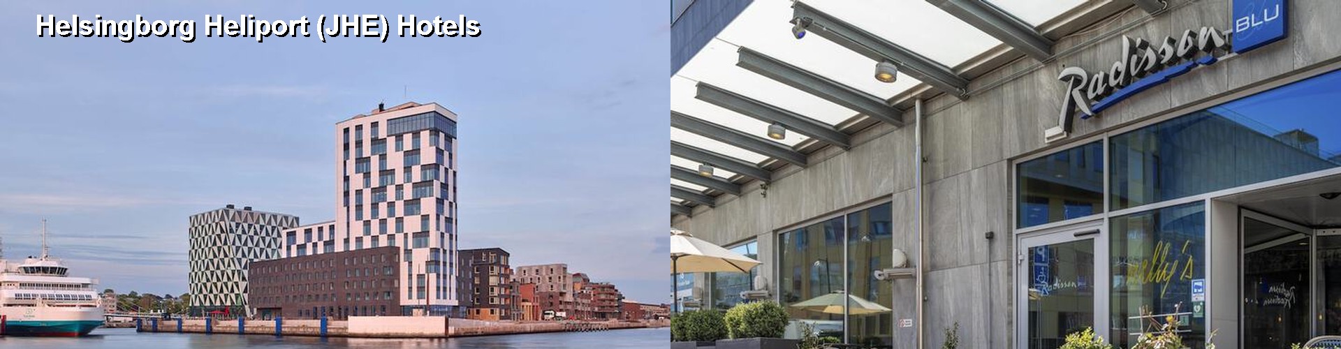 5 Best Hotels near Helsingborg Heliport (JHE)