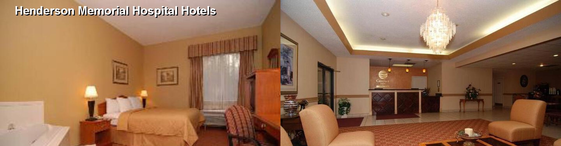 4 Best Hotels near Henderson Memorial Hospital