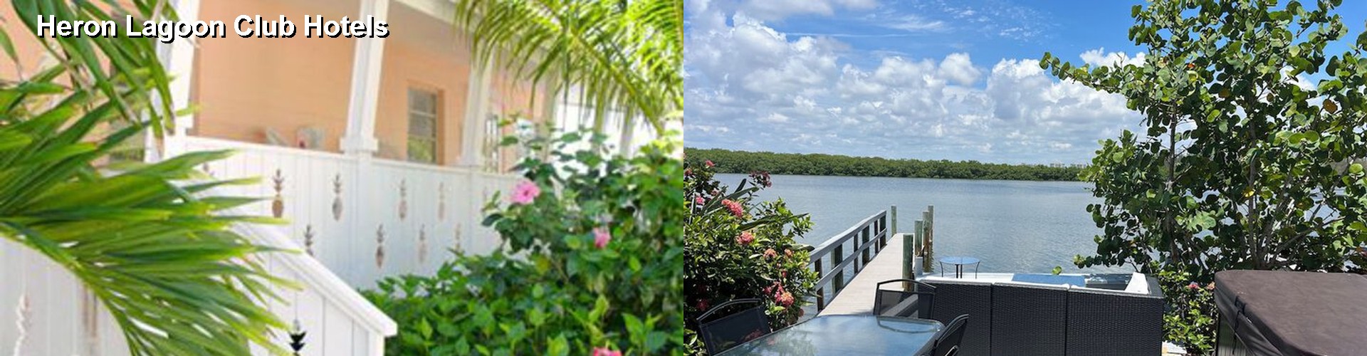 5 Best Hotels near Heron Lagoon Club