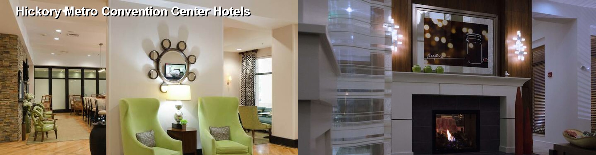 5 Best Hotels near Hickory Metro Convention Center