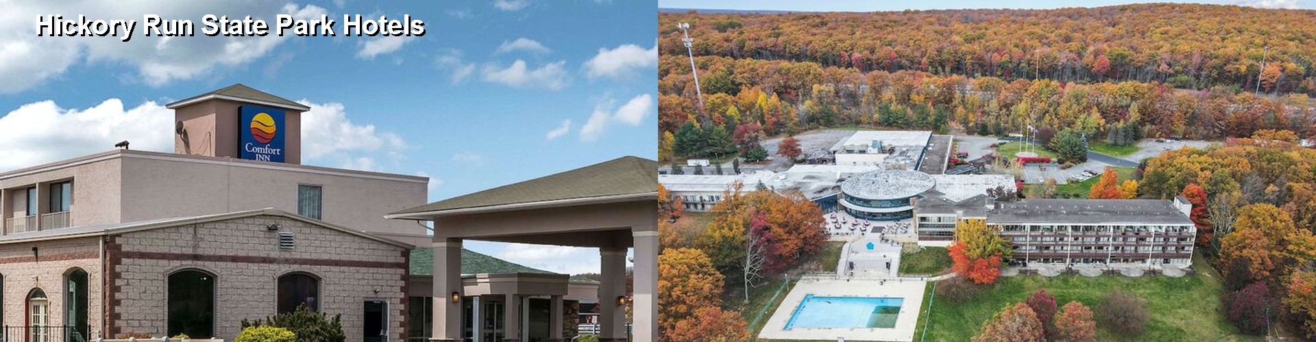 4 Best Hotels near Hickory Run State Park