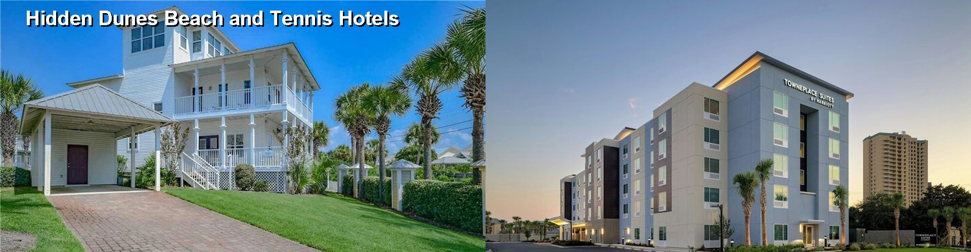 4 Best Hotels near Hidden Dunes Beach and Tennis