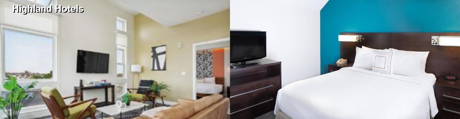 2 Best Hotels near Highland