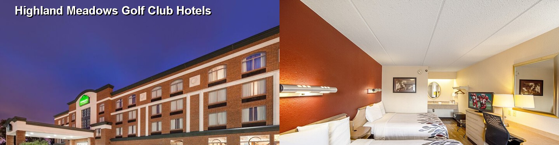 4 Best Hotels near Highland Meadows Golf Club