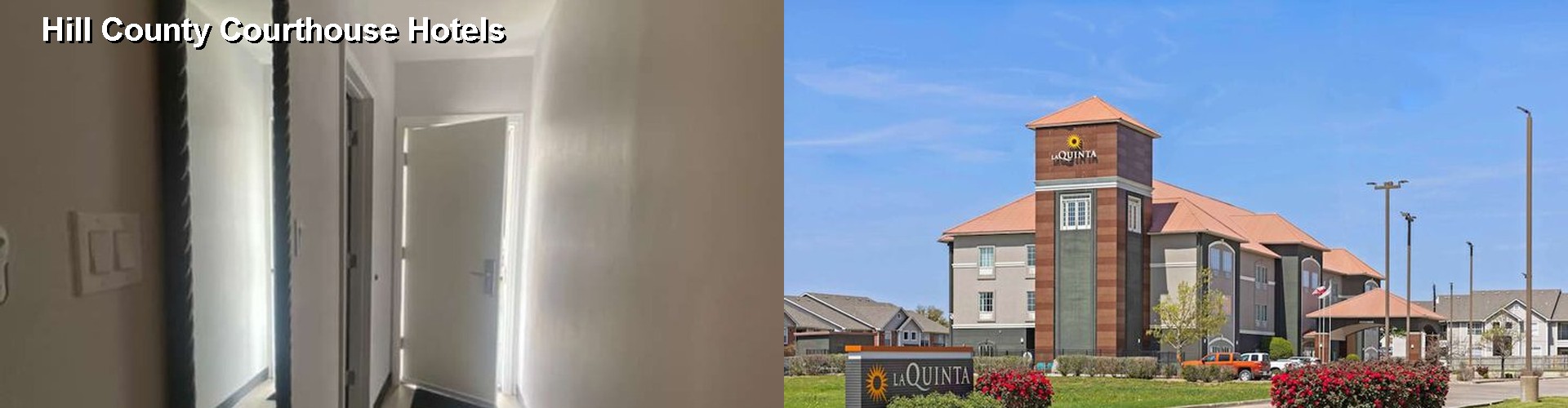 5 Best Hotels near Hill County Courthouse