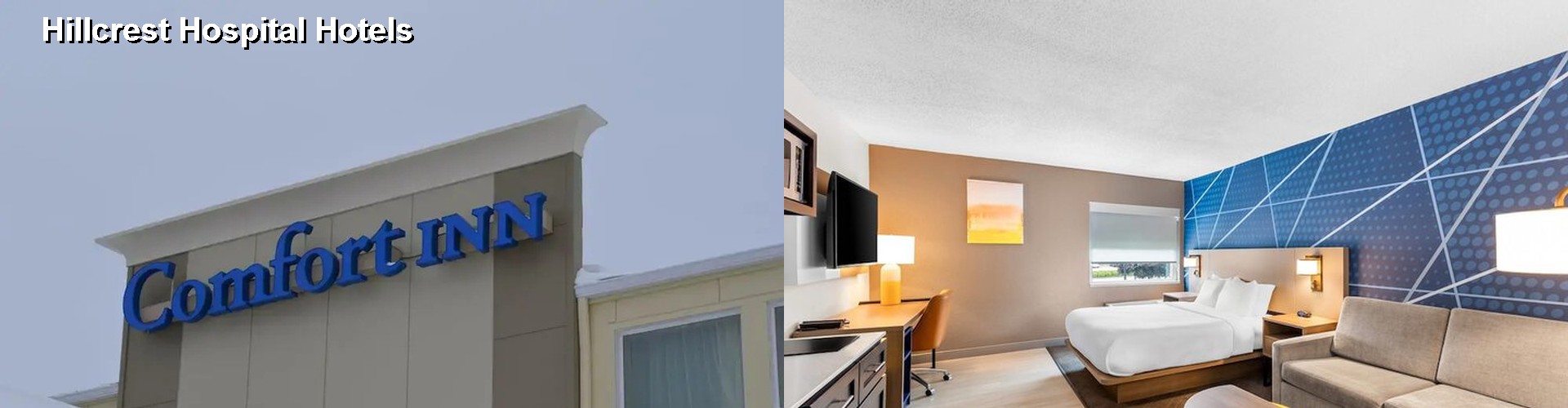 5 Best Hotels near Hillcrest Hospital