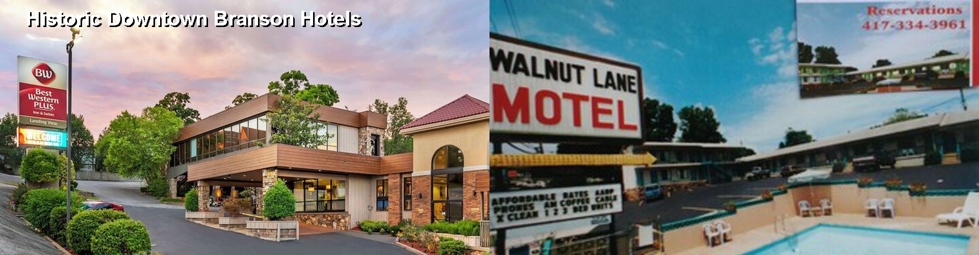 5 Best Hotels near Historic Downtown Branson