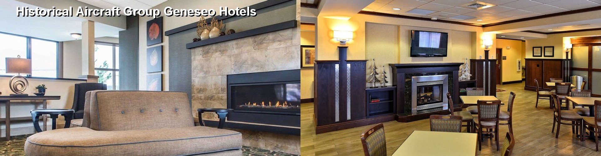 5 Best Hotels near Historical Aircraft Group Geneseo