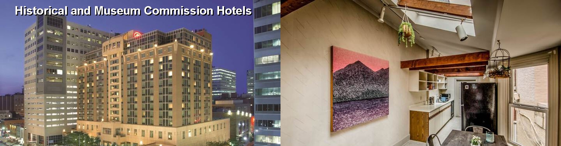 5 Best Hotels near Historical and Museum Commission