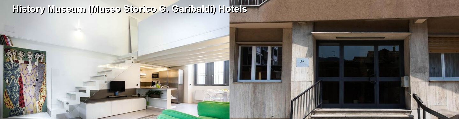 5 Best Hotels near History Museum (Museo Storico G. Garibaldi)