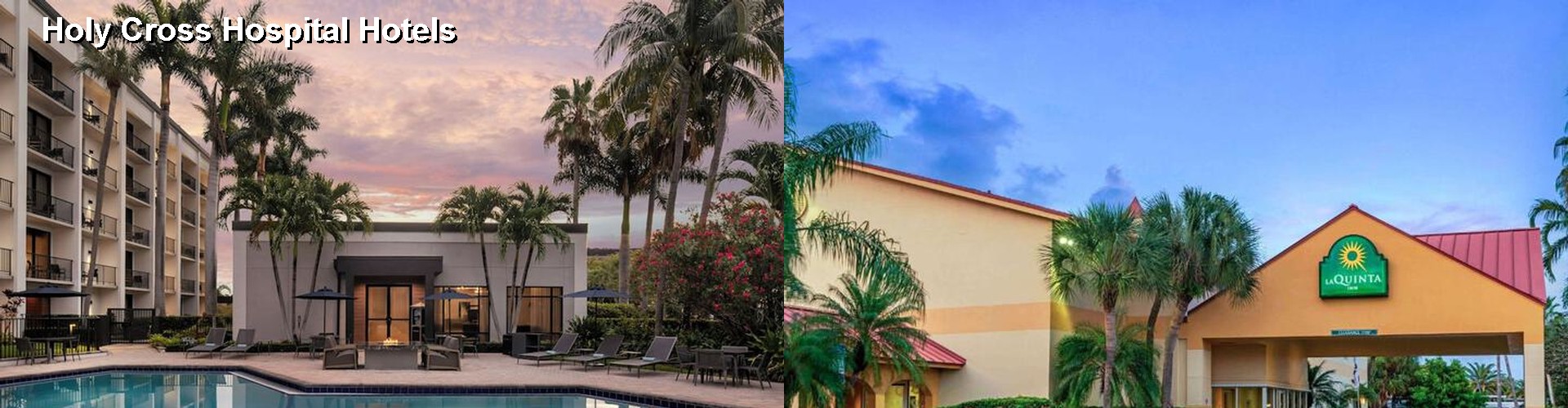 2 Best Hotels near Holy Cross Hospital