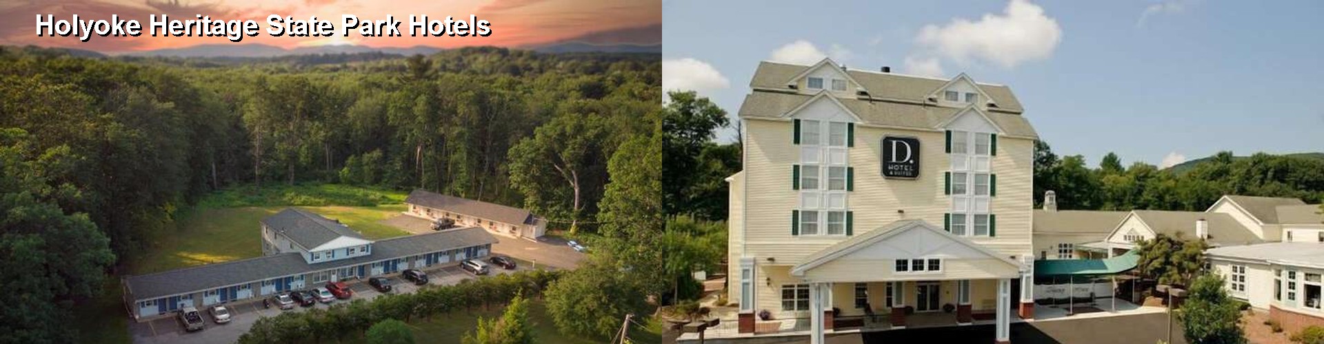 5 Best Hotels near Holyoke Heritage State Park