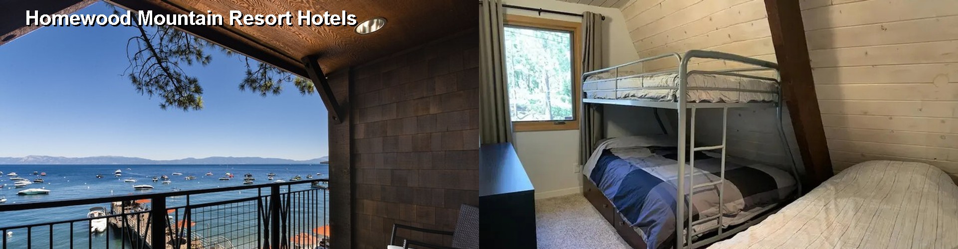 1 Best Hotels near Homewood Mountain Resort