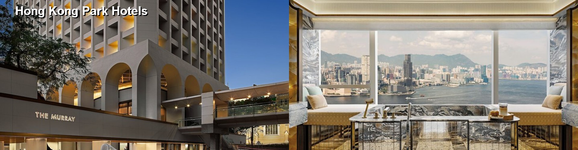 3 Best Hotels near Hong Kong Park