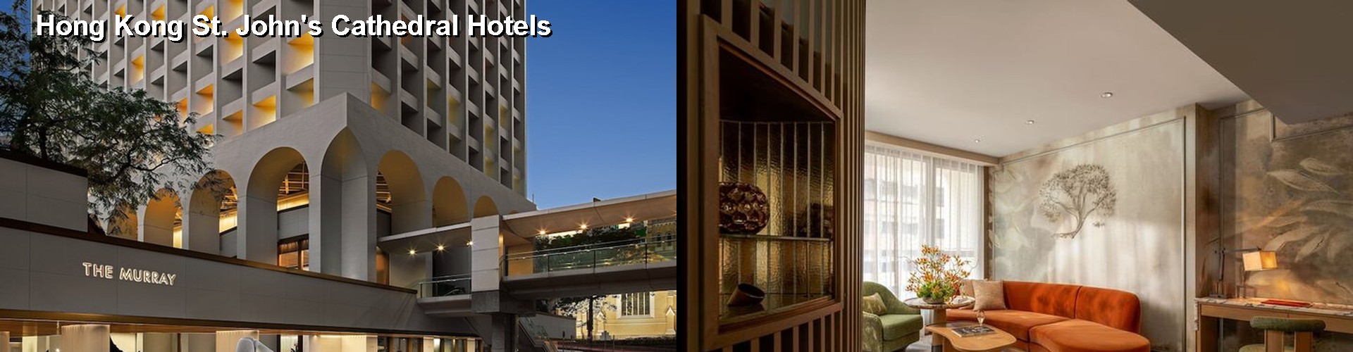 5 Best Hotels near Hong Kong St. John's Cathedral