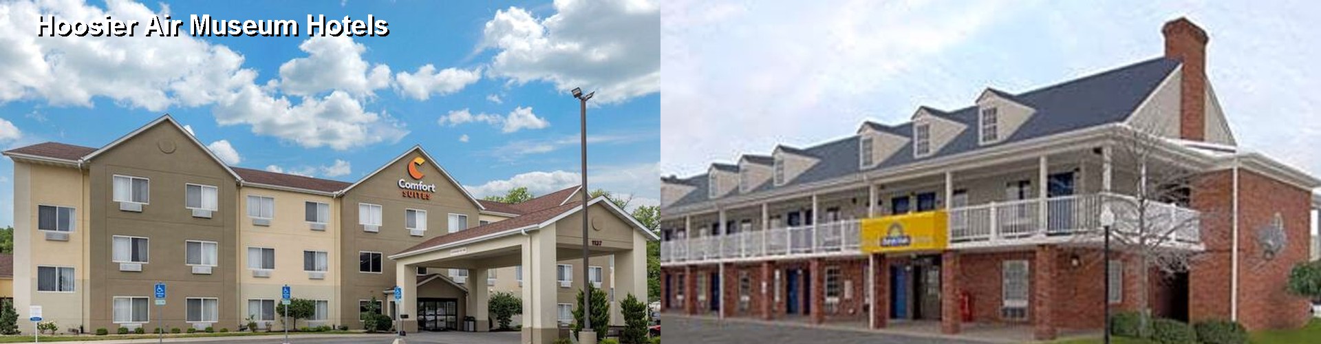 5 Best Hotels near Hoosier Air Museum