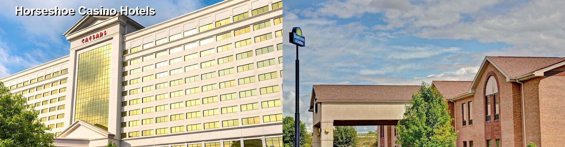 5 Best Hotels near Horseshoe Casino