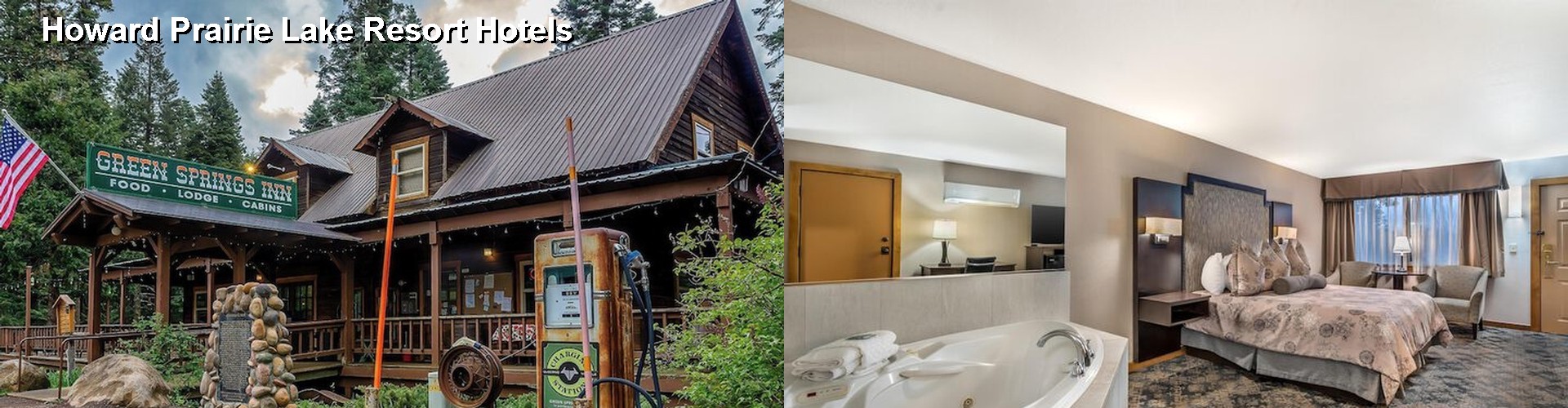 5 Best Hotels near Howard Prairie Lake Resort