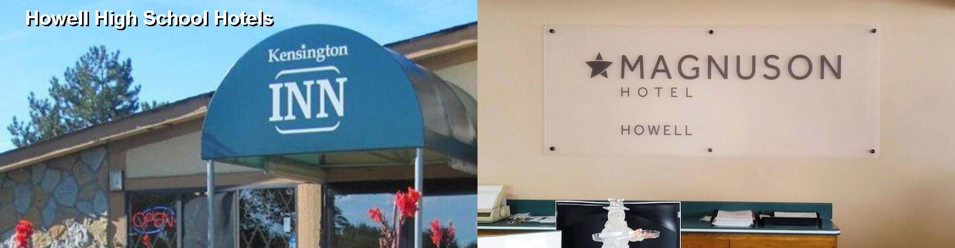 5 Best Hotels near Howell High School