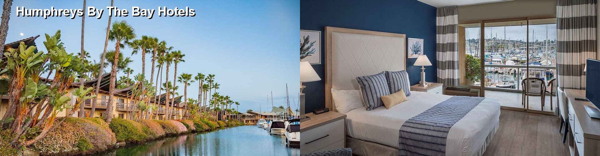 5 Best Hotels near Humphreys By The Bay