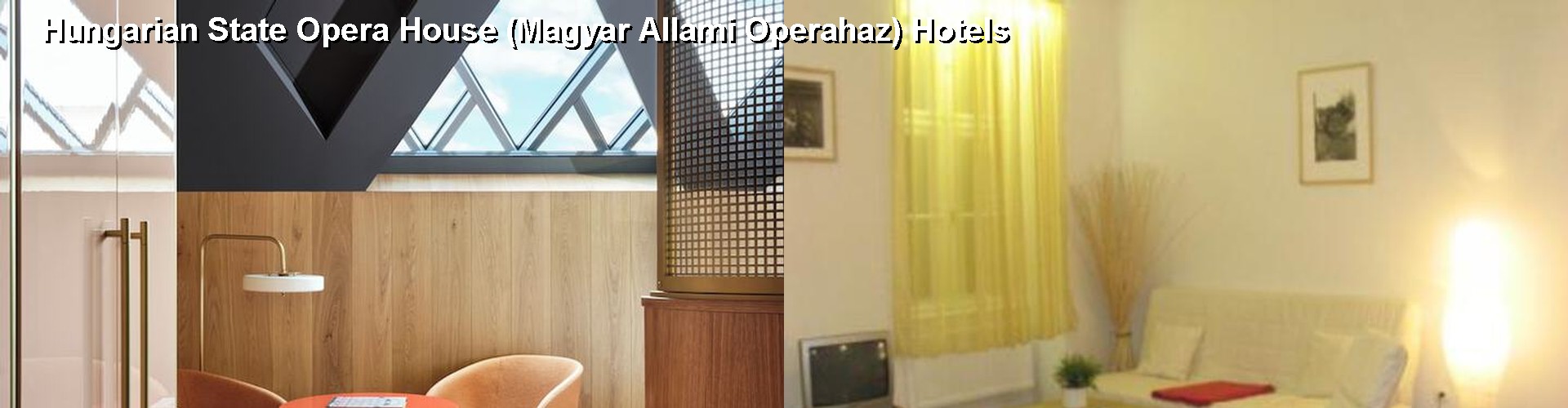 5 Best Hotels near Hungarian State Opera House (Magyar Allami Operahaz)