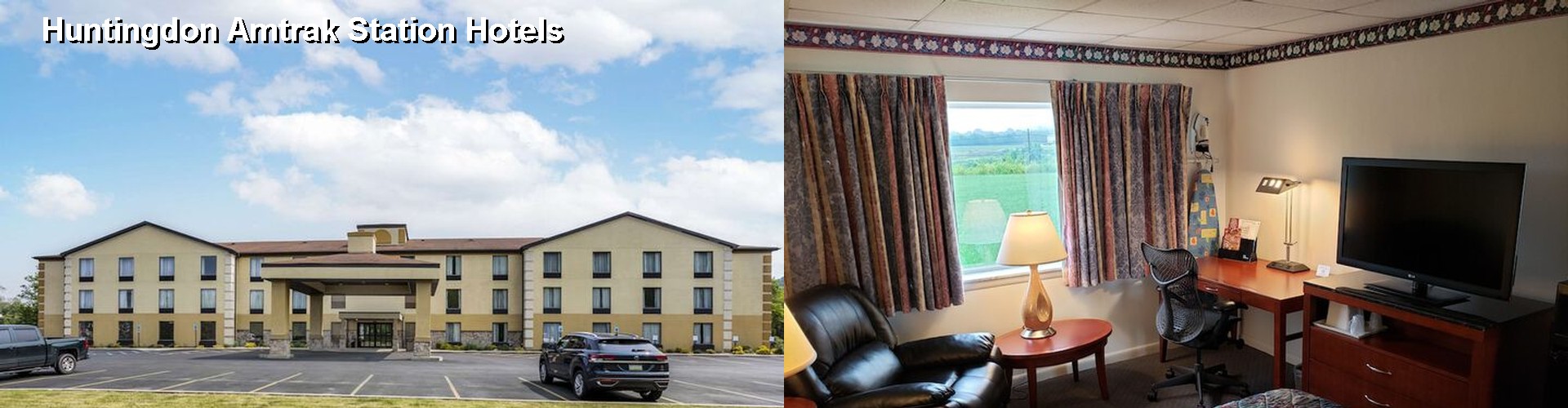 5 Best Hotels near Huntingdon Amtrak Station