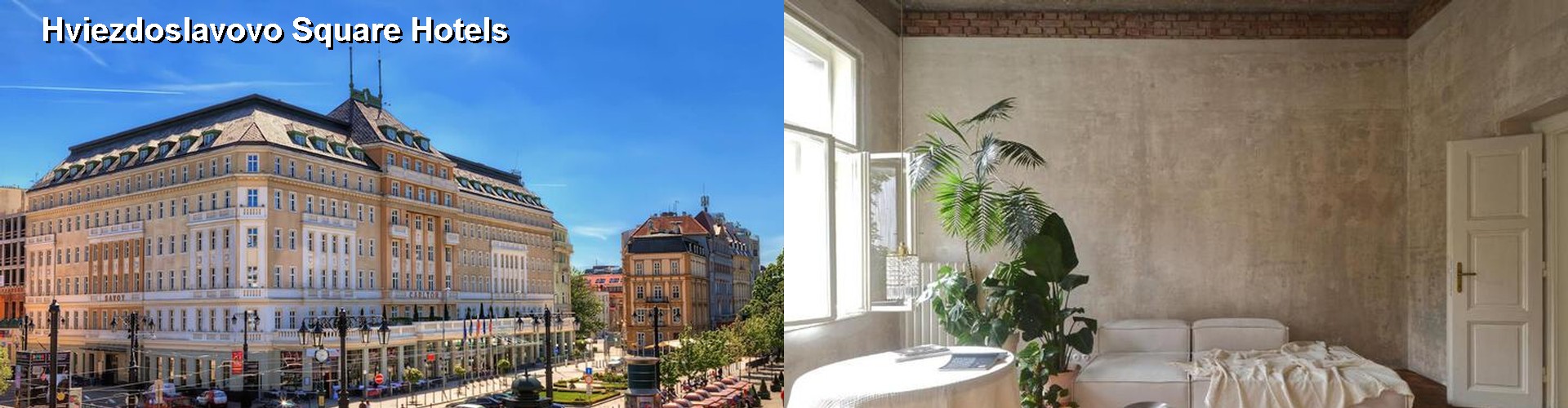 5 Best Hotels near Hviezdoslavovo Square