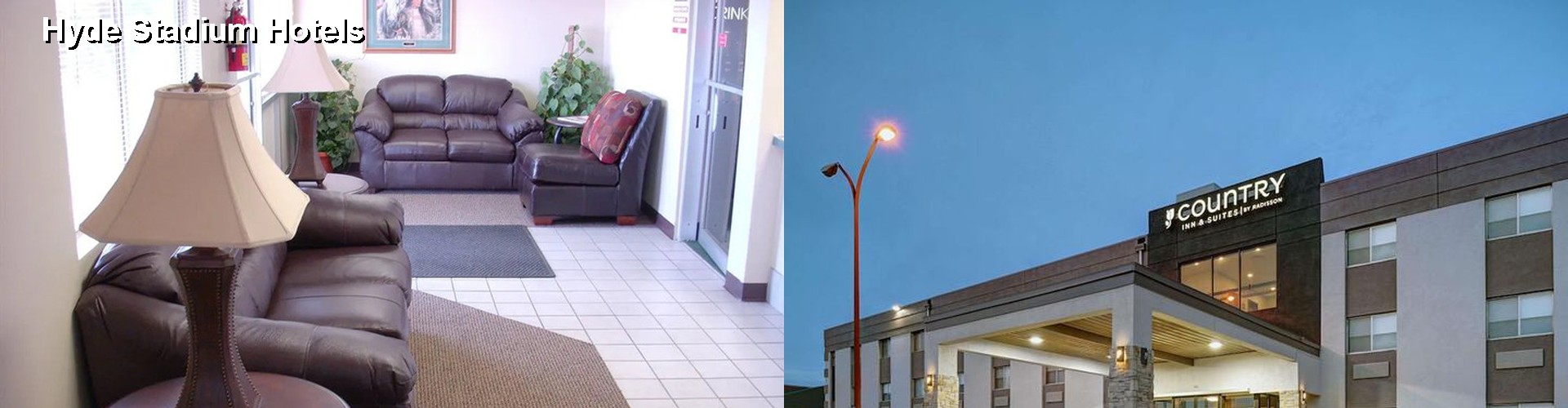 3 Best Hotels near Hyde Stadium