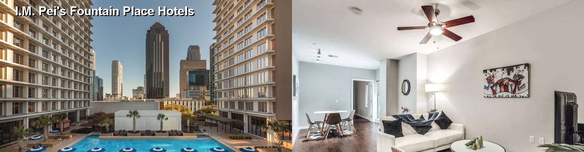 4 Best Hotels near I.M. Pei's Fountain Place