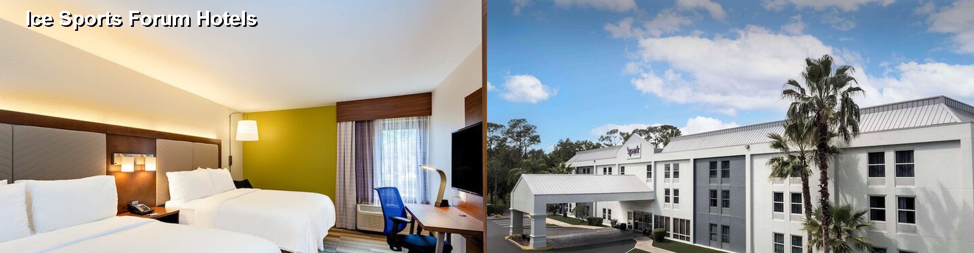 5 Best Hotels near Ice Sports Forum
