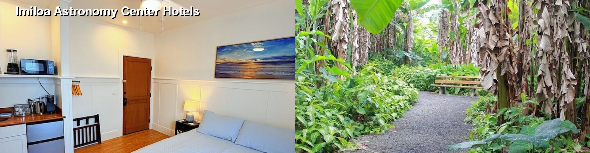 2 Best Hotels near Imiloa Astronomy Center