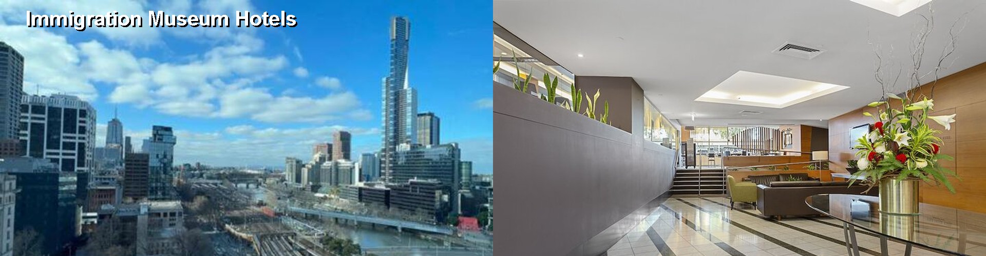 5 Best Hotels near Immigration Museum