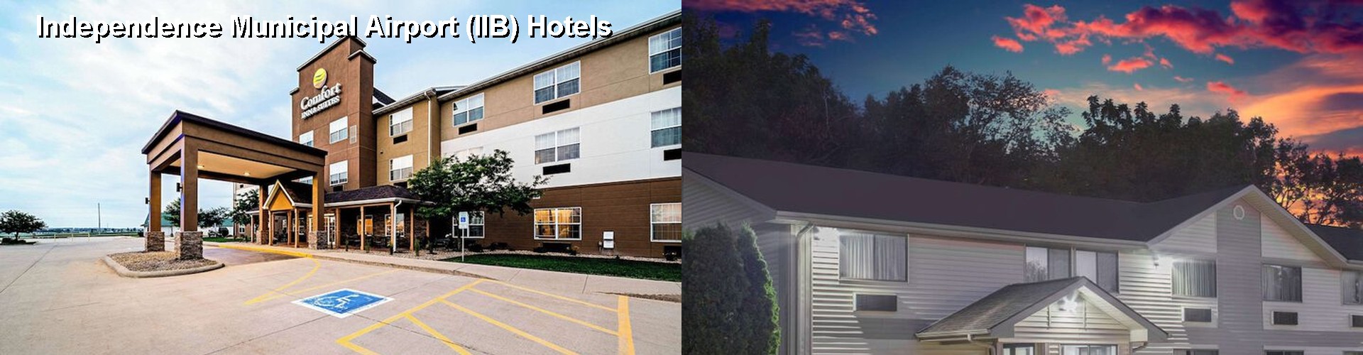 5 Best Hotels near Independence Municipal Airport (IIB)