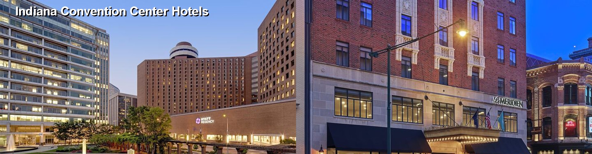5 Best Hotels near Indiana Convention Center