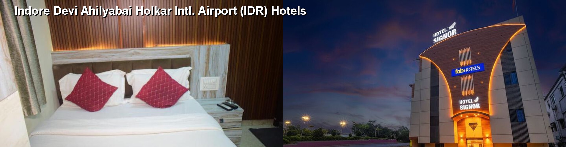 5 Best Hotels near Indore Devi Ahilyabai Holkar Intl. Airport (IDR)