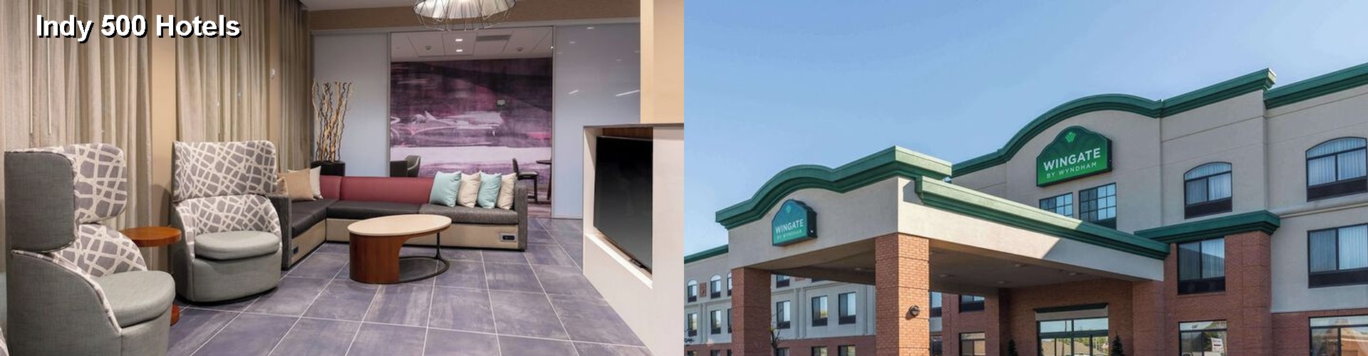 5 Best Hotels near Indy 500