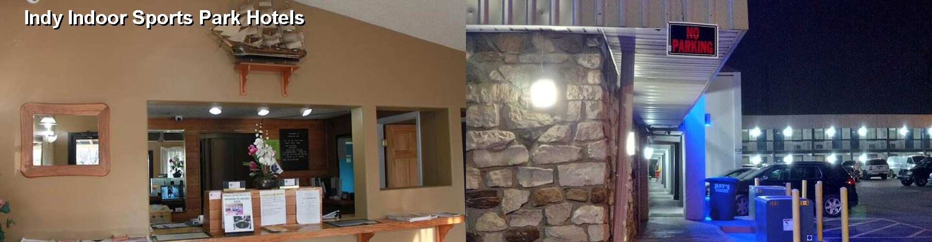 3 Best Hotels near Indy Indoor Sports Park
