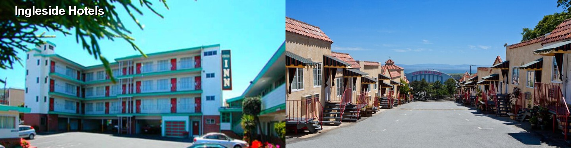 4 Best Hotels near Ingleside