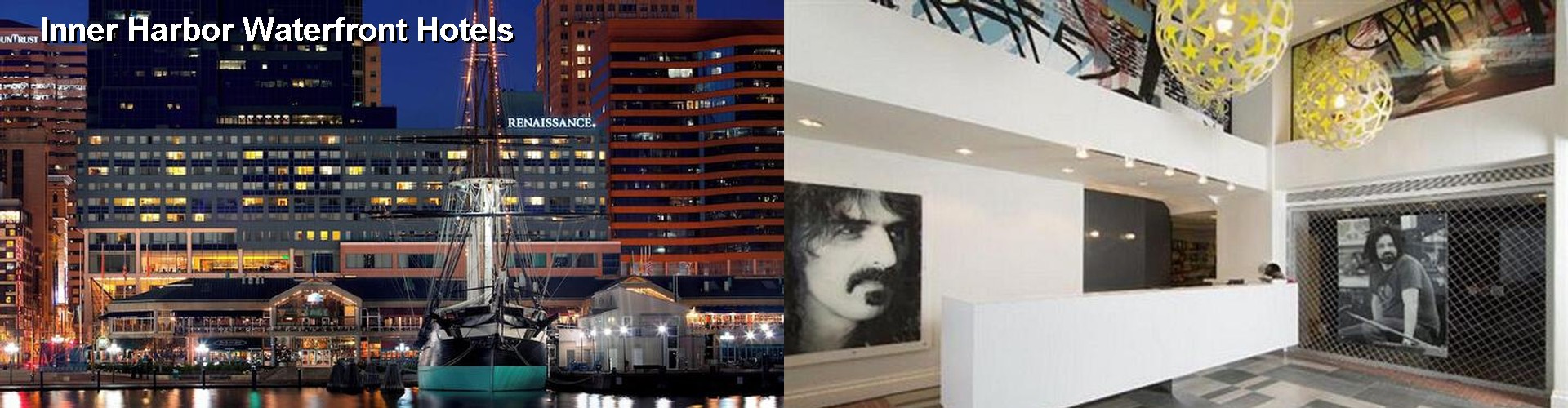 5 Best Hotels near Inner Harbor Waterfront