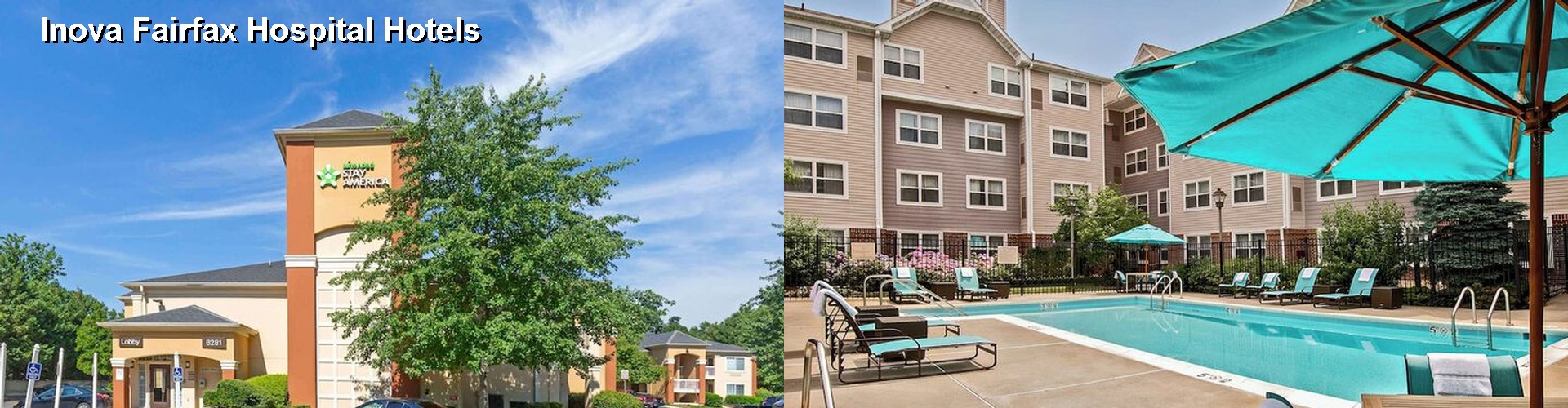 5 Best Hotels near Inova Fairfax Hospital