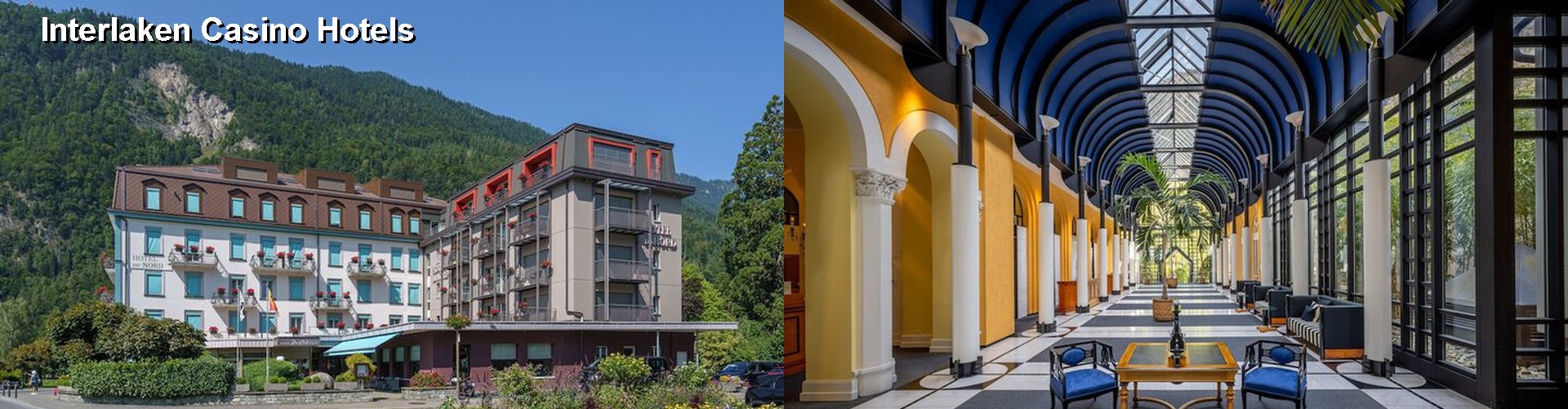 5 Best Hotels near Interlaken Casino