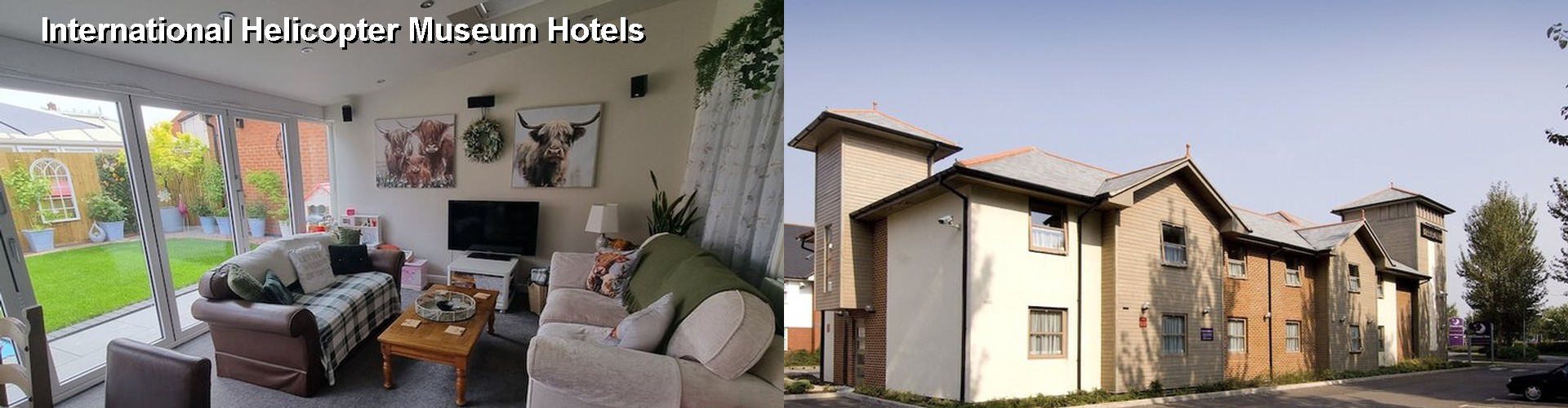 1 Best Hotels near International Helicopter Museum