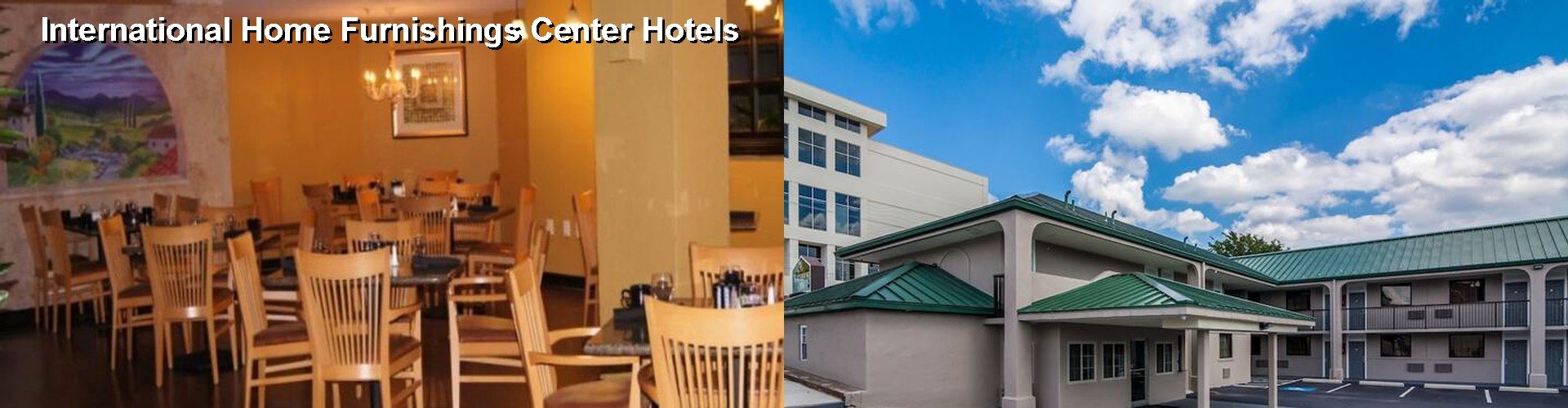 5 Best Hotels near International Home Furnishings Center