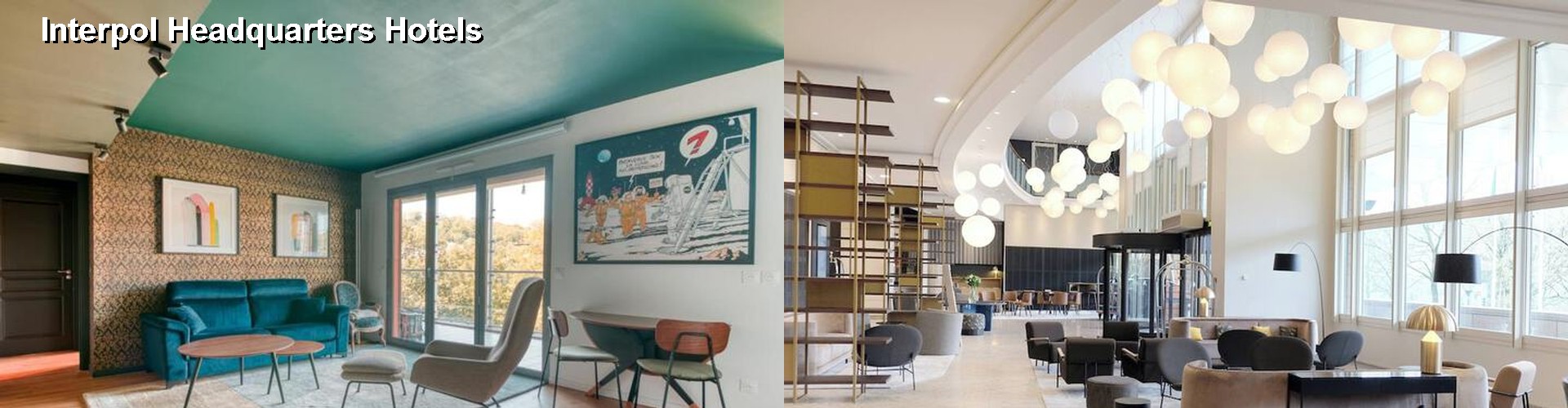 3 Best Hotels near Interpol Headquarters