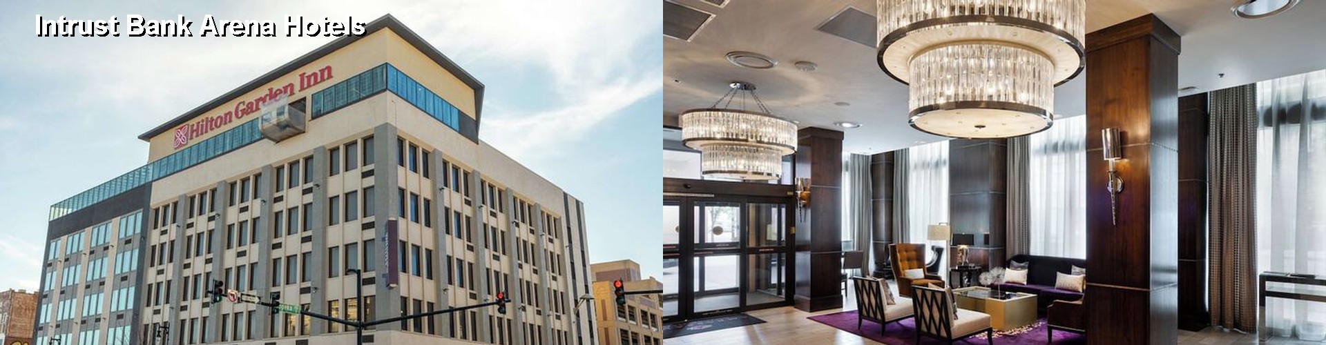 3 Best Hotels near Intrust Bank Arena
