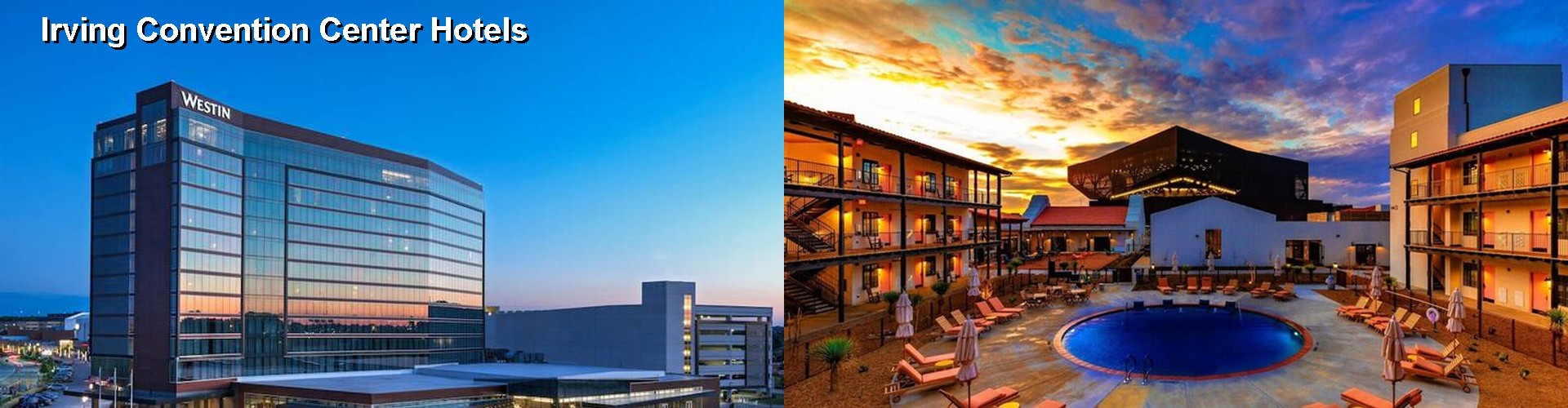 5 Best Hotels near Irving Convention Center