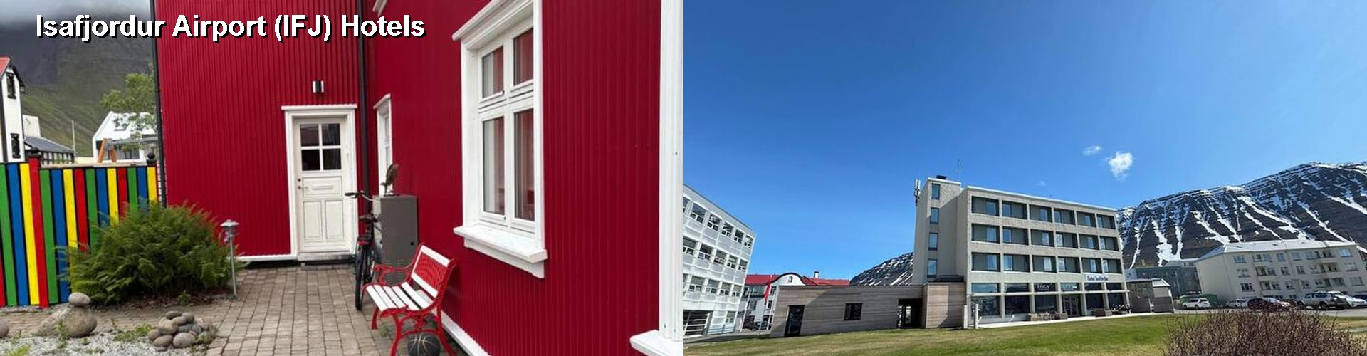 5 Best Hotels near Isafjordur Airport (IFJ)
