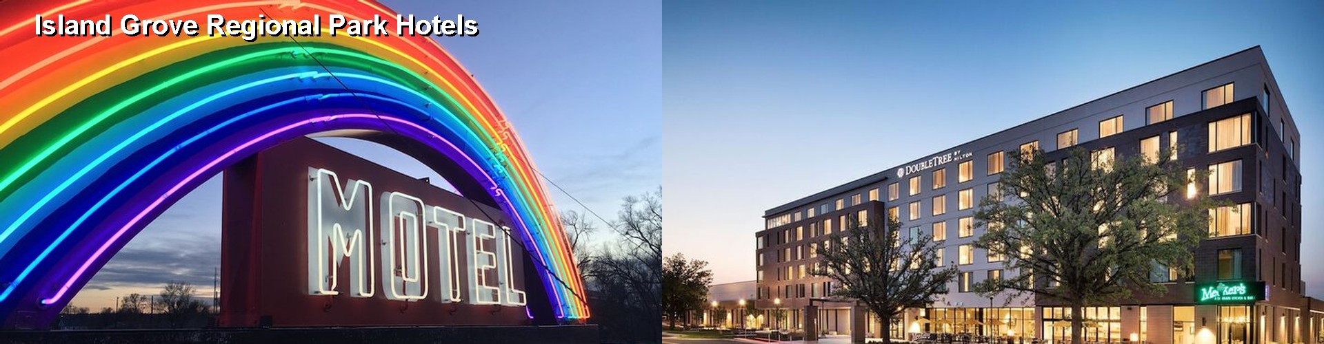 5 Best Hotels near Island Grove Regional Park