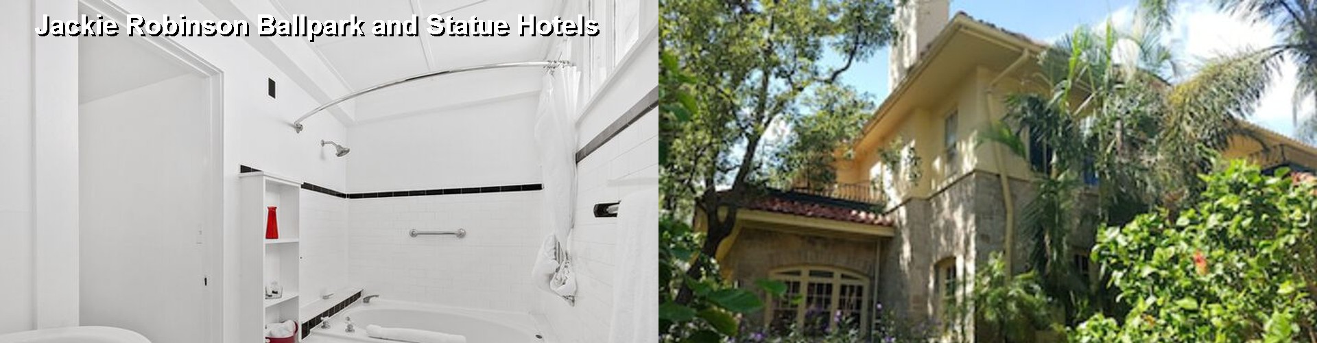 2 Best Hotels near Jackie Robinson Ballpark and Statue