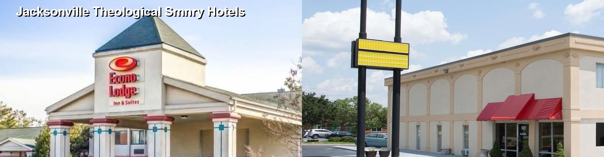 4 Best Hotels near Jacksonville Theological Smnry
